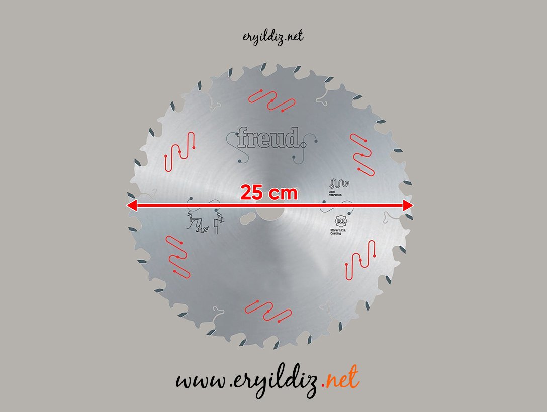 Freud 3,2 mm Kalınlığında Ağaç Daire Testereler  25 cm 22 diş Eryıldız Hırdavat 