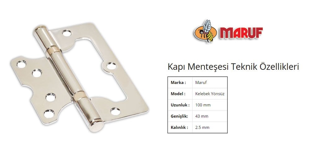 Maruf 10 cm Boyalı Yönsüz 2,5 mm Kelebek Menteşe