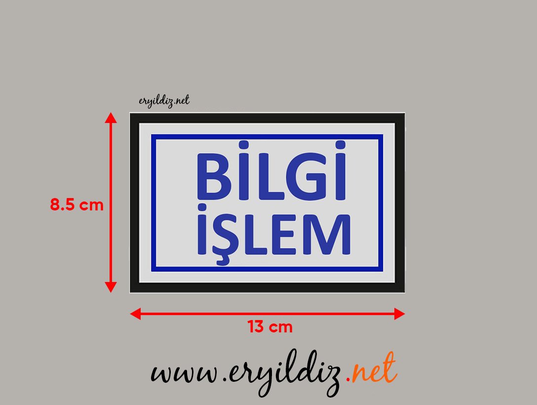 Cemax Yönlendirme İşaretleri Büyük Bilgi İşlem Eryıldız Hırdavat