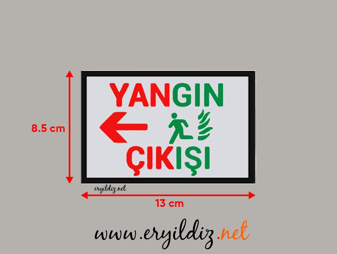 Cemax Yönlendirme İşaretleri Büyük Yangın Çıkışı Soldan Eryıldız Hırdavat