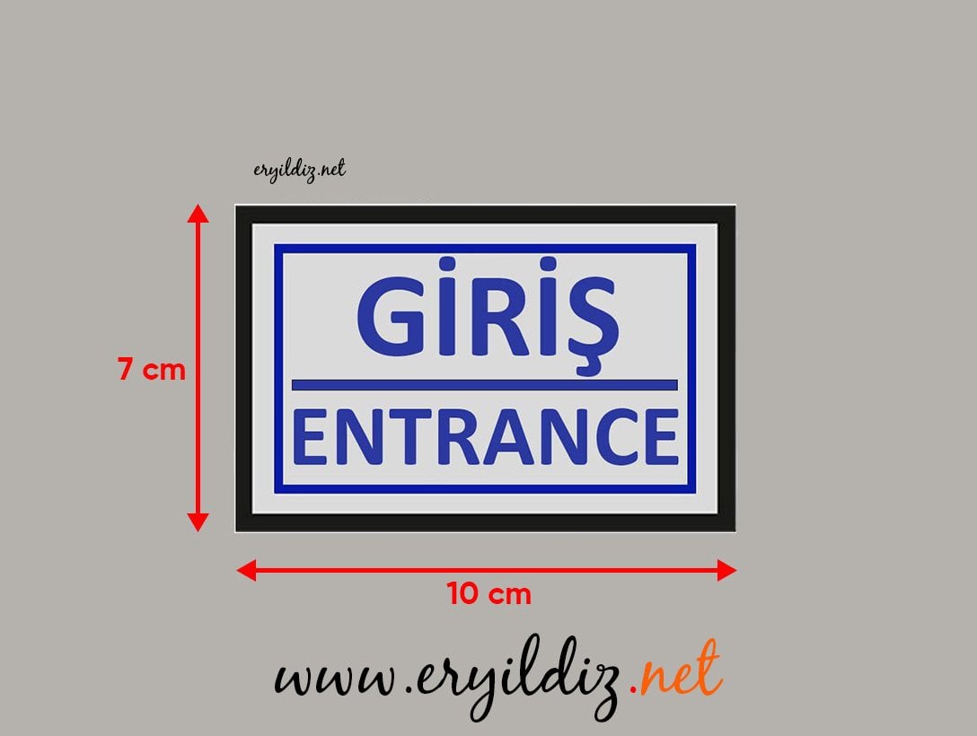 Cemax Yönlendirme İşaretleri Küçük Giriş Entrance Eryıldız Hırdavat